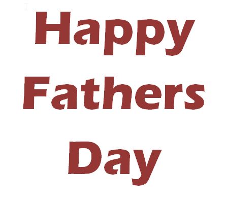 Happy Fathers Day